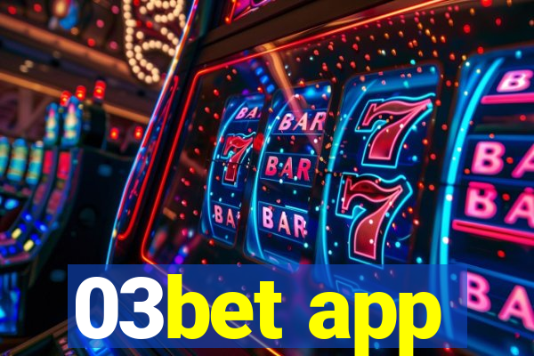 03bet app